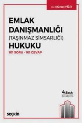 Emlak Danışmanlığı Taşınmaz Simsarlığı Hukuku - 1