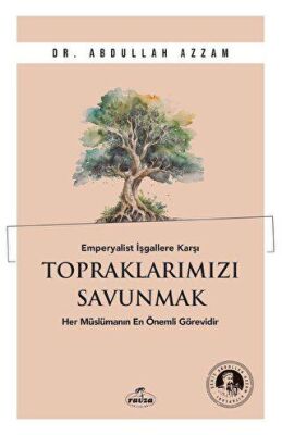 Emperyalist İşgallere Karşı Topraklarımızı Savunmak - 1