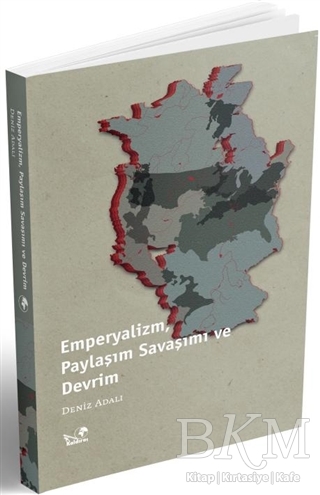 Emperyalizm, Paylaşım Savaşımı ve Devrim - Kaldıraç Yayınevi