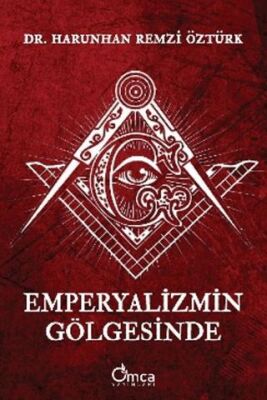 Emperyalizmin Gölgesinde - 1