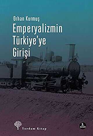 Emperyalizmin Türkiye’ye Girişi - Yordam Kitap