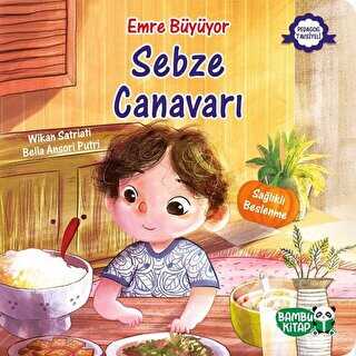Sebze Canavarı - Emre Büyüyor - Bambu Kitap