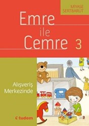 Emre ile Cemre 3 - Alışveriş Merkezinde - Tudem Yayınları