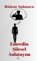 Emredin Şiirsel Anlatayım - Yazşader Yayıncılık