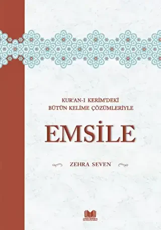 Kuranı Kerimdeki Bütün Kelime Çözümleriyle Emsile - Kitap Kalbi Yayıncılık
