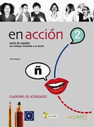 En Accion 2 Cuaderno de Actividades Etkinlik Kitabı +Audio Descargable İspanyolca Orta Seviye