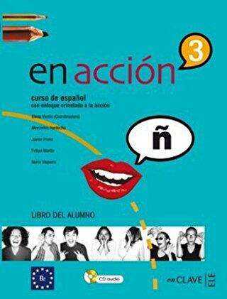 En Accion 3 Libro del Alumno Ders Kitabı +Audio Descargable İspanyolca Orta-Üst Seviye