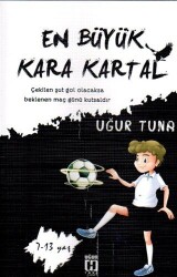 En Büyük Kara Kartal - Uğur Tuna Yayınları