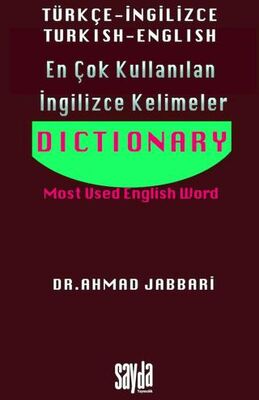 En Çok Kullanılan İngilizce Kelimeler Türkçe – İngilizce Turkish – English