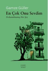 En Çok Onu Sevdim - Everest Yayınları