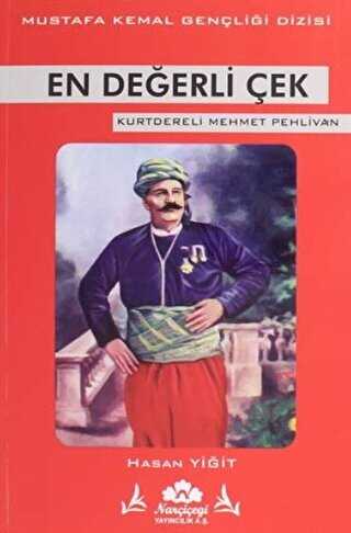En Değerli Çek - Mustafa Kemal Gençliği Dizisi - Narçiçeği Yayıncılık
