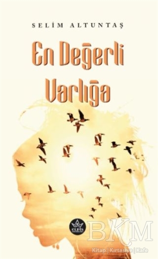 En Değerli Varlığa - 1