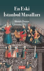 En Eski İstanbul Efsaneleri - Kitabevi Yayınları