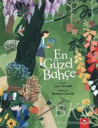 En Güzel Bahçe - Redhouse Kidz Yayınları