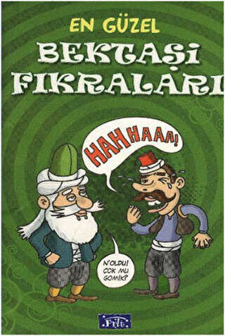 En Güzel Bektaşi Fıkraları - Parıltı Yayınları