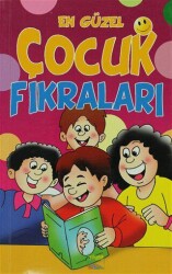En Güzel Çocuk Fıkraları - Yolculuk Yayınevi