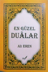 En Güzel Dualar Ciltli - Çile Yayınları