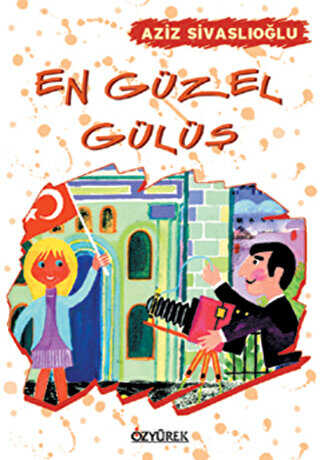 En Güzel Gülüş - Özyürek Yayınları