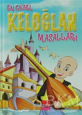 En Güzel Keloğlan Masalları