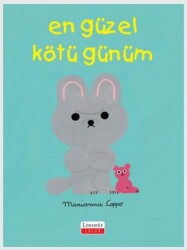 En Güzel Kötü Günüm - Literatür Çocuk