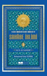 En Güzel Örneğin En Güzel Örnekleri Sahabe İklimi 3. Cilt - Siyer Yayınları