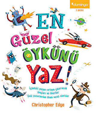 En Güzel Öykünü Yaz! - Domingo Yayınevi