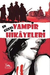 En Güzel Vampir Hikayeleri - Sarmal Kitabevi
