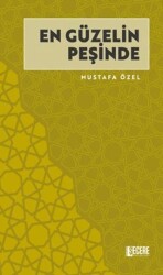 En Güzelin Peşinde - Şecere Yayınları