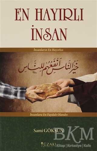 En Hayırlı İnsan - Yüzakı Yayıncılık