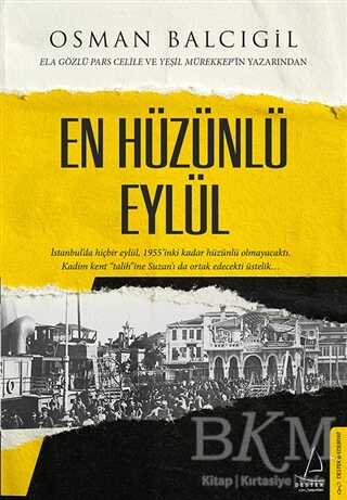 En Hüzünlü Eylül - Destek Yayınları