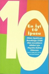 En İyi 10 İpucu Otizm Spektrum Bozukluğu OSB Olan Çocukların Aileleri İçin Hayatta Kalma Kılavuzu - AAPC Yayıncılık