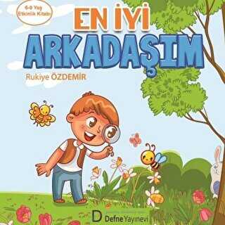 En İyi Arkadaşım - Defne Yayınevi