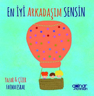 En İyi Arkadaşım Sensin - 1