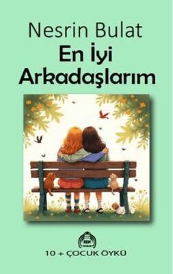 En İyi Arkadaşlarım - 1