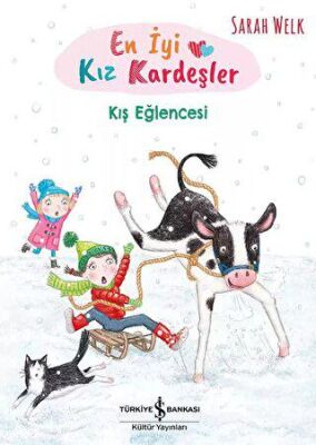 En İyi Kız Kardeşler – Kış Eğlencesi - 1