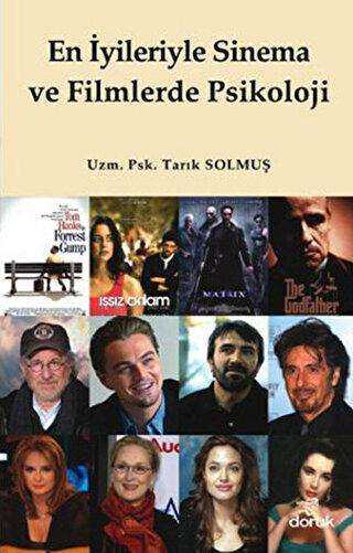 En İyileriyle Sinema ve Filmlerde Psikoloji - Doruk Yayınları