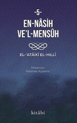 En Nasih Ve`l-Mensuh 5 - Kitabi Yayınevi