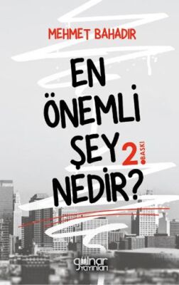 En Önemli Şey Nedir? - 1