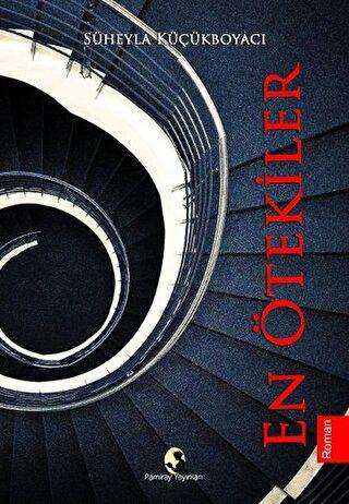 En Ötekiler - Pamiray Yayınları