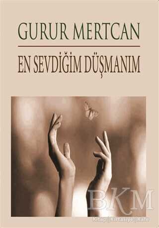 En Sevdiğim Düşmanım - Kitap Dostu Yayınları