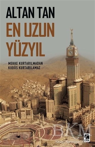 En Uzun Yüzyıl - Çıra Yayınları