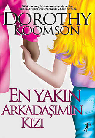 En Yakın Arkadaşımın Kızı - Artemis Yayınları