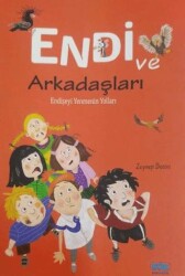 Endi ve Arkadaşları - Kök Yayıncılık