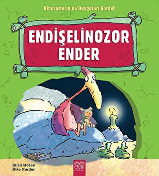 Endişelinozor Ender - 1001 Çiçek Kitaplar