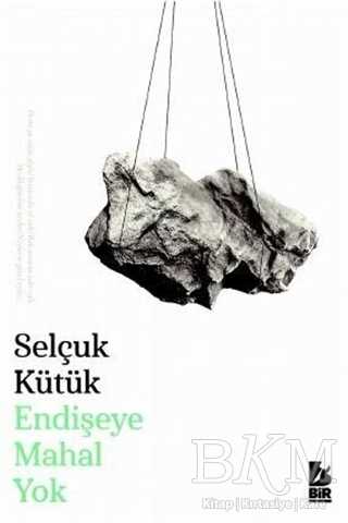 Endişeye Mahal Yok - Bir Yayıncılık