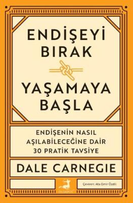 Endişeyi Bırak Yaşamaya Bak - 1