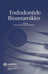 Endodontide Bioseramikler - İstanbul Medipol Üniversitesi Yayınları