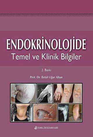Endokrinolojide Temel ve Klinik Bilgiler - Nobel Tıp Kitabevi