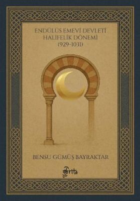 Endülüs Emevi Devleti Halifelik Dönemi 929-1031 - 1
