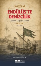 Endülüs’te Denizcilik - Siyer Yayınları